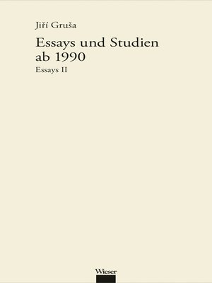 cover image of Werkausgabe Jiří Gruša / Essays und Studien ab 1990